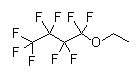 乙基全氟丁基醚 Ethyl perfluorobutyl ether